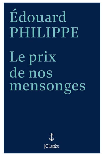 Le prix de nos mensonges