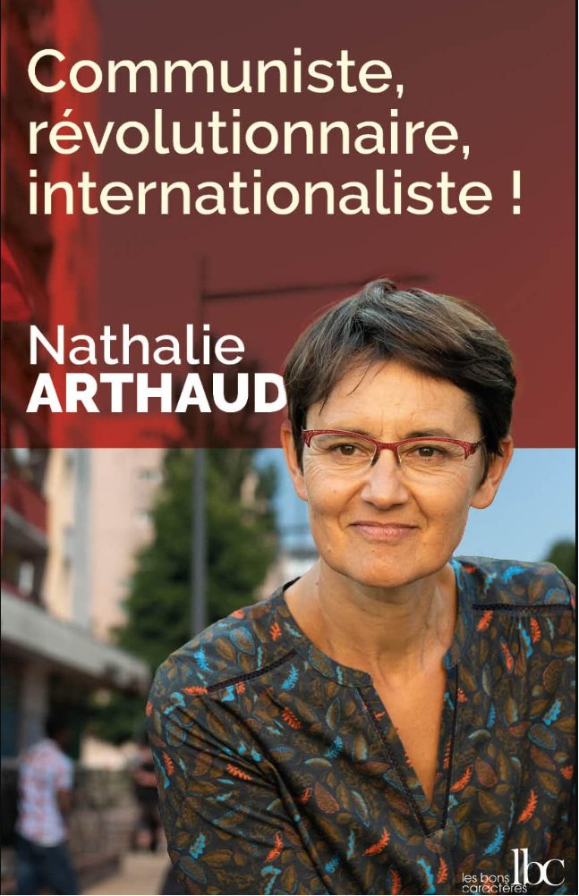 Communiste, révolutionnaire, internationaliste — Nathalie Arthaud