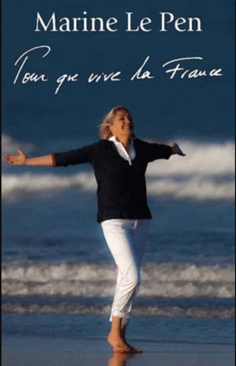 Pour que vive la France — Marine Le Pen