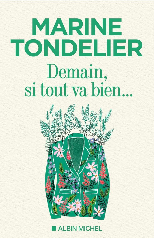 Demain, si tout va bien — Marine Tondelier